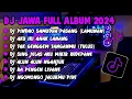 Download Lagu DJ JAWA FULL ALBUM VIRAL TIKTOK 2024 || DJ PINDHO SAMUDRO PASANG X AKU IKI ANAK LANANG X TULUS !!