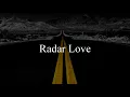 Radar Love - Golden Earring ( lyrics )