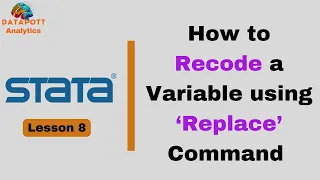 8 How to Recode a Variable in Stata - Using Replace Command