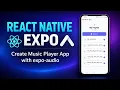 Create Complete Music Player App in React Native Expo expo-audio Project for Beginners Hindi