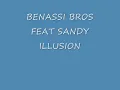 BENASSI BROS FEAT SANDY   ILLUSION