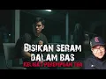 Download Lagu BISIKKAN SERAM DALAM BAS - DAPUR BERBAJU BUSUK - TIDUR DI HOMESTAY 