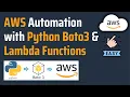 AWS Automation with Python Boto3 AWS EventBridge AWS Lambda
