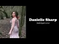 Hallelujah Cover by Danielle Sharp