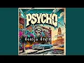 Download Lagu PSYCHO (feat. Prophesy \u0026 Insane)