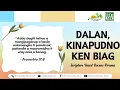 Download Lagu Dalan, Kinapudno ken Biag - April 24, 2024