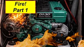 FIRE! The worst thing that can happen on a boat! Part 1 #boatfire