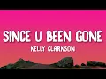 Download Lagu Kelly Clarkson - Since U Been Gone (Lyrics)
