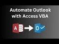 How to Automate Outlook from Access Using VBA