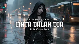  cinta dalam doa dpaspor cover raini cover rock