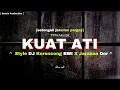 Download Lagu DJ KUAT ATI • STYLE KERONCONG BWI X JARANAN DOR • GOMIX PRODUCTION