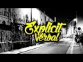 Download Lagu Explicit Verbal - Lo Ngelaba (Diss Young Lex)