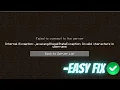 fix minecraft internal exception java lang illegalstateexception invalid characters in username