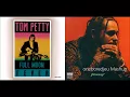 Free Flexin - Tom Petty vs Post Malone Mashup