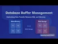 Database Buffer Management Caching for Speed