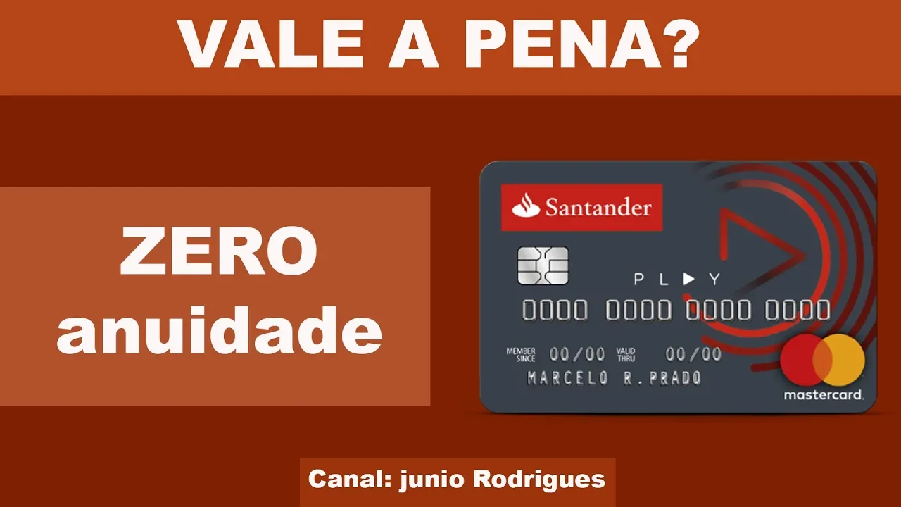 CARTÃO DE CRÉDITO SANTANDER PLAY VALE A PENA TER UM? SEM ANUIDADE!