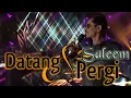Download Lagu IKLIM - Datang dan Pergi | Video Lirik