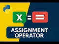 V8 - Python Assignment Operators introduction in 2 min