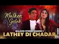 Download Lagu Lathey Di Chadar | Malkoo | Gulaab | Latest Punjabi Song 2018 | Malkoo Studio