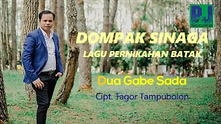 Download DOMPAK SINAGA - GABE MA HO BORU/Dua Gabe Sada (Official  Video) MP3