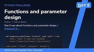Functions and parameter design - Day Python Track