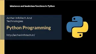 Python Tutorial for Beginners 7 isinstance and issubclass functions in Python
