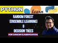 Random Forest for Cancer Classification in Python