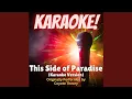 Download Lagu This Side of Paradise (Karaoke Version Originally Performed by Coyote Theory)