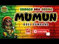 Lagu MUMUN – Doel Sumbang (Reggae Ska Cover Sunda) | Reggae Parahyangan