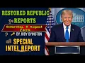 Restored Republic Report JUDY BYINGTON Special Intel Report Update Saturday 8 August 2026