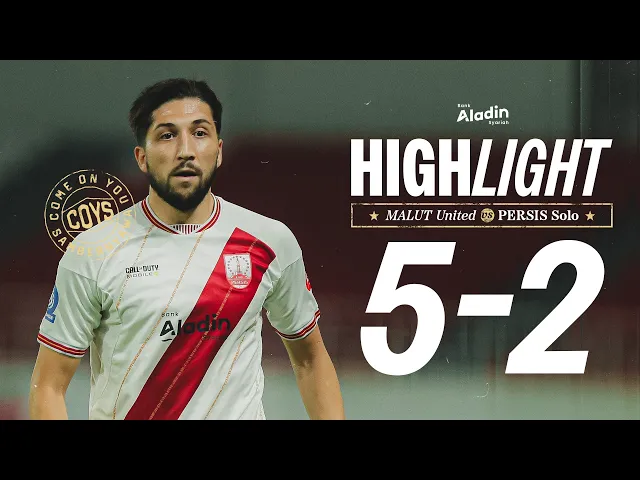 Match Highlights: Malut United vs PERSIS Solo | Super League 2025/2026 Matchday 31
