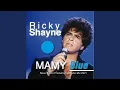 Lagu Mamy Blue (Radio Mix 2021)