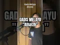 Download Lagu GADIS MELAYU - AL HAFZH COVER VIRAL DI TIKTOK BY NANAK ROMANSA