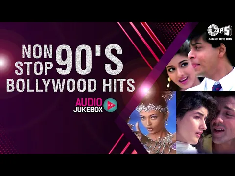 Download MP3 Non Stop 90's Bollywood Hits | Audio Jukebox | 90's Bollywood Jukebox | Full Songs