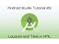 Layouts and Text in XML - Android Studio Tutorial