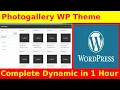 Create Wordpress PhotoGallery Theme From Scratch Source Code