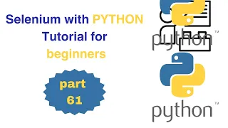 061 Taking Screenshots using selenium Python Web Automation Selenium Python
