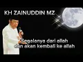 Download Lagu SEGALA NYA DARI ALLAH‼️KH ZAINUDDIN MZ