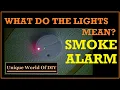 Smoke Alarm - What The Lights Mean
