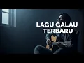 Download Lagu Lagu Galau Terbaru 2025 😭 Playlist Sedih Bikin Nangis Sepanjang Malam