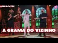 BRUNO ROSA E JORGE E MATHEUS - A GRAMA DO VIZINHO