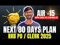 Download Lagu 🚀 80 DAYS RRB PO/CLERK Strategy Revealed  - How I Cracked RRB PO in FIRST Attempts 🔥✅️ Harshit Patel