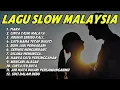 Download Lagu Lagu Slow Malaysia Buat Renyah Di Dengar