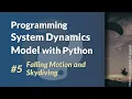 Programming System Dynamics Model with Python - Falling Motion and Skydiving