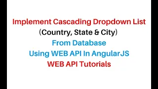 Cascading Dropdown List Using Web API With AngularJS asp net c 6
