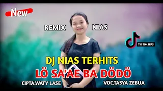 dj nias terbaru l saae ba d d cipt waty lase tasya zebua laia dj