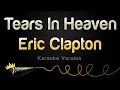 Download Lagu Eric Clapton - Tears In Heaven (Karaoke Version)