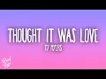 Lagu Ty Myers - Thought It Was Love