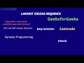 Largest ZigZag Sequence GeeksForGeeks POTD - 9th Aug Dynamic Programming