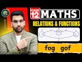 Class 12 Maths fog and gof Relations Functions Maths chapter 1
